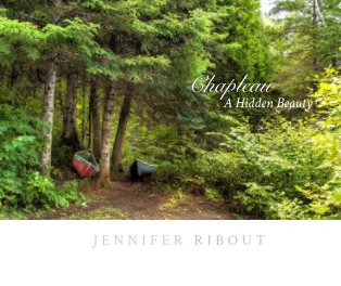 Chapleau: A Hidden Beauty book cover