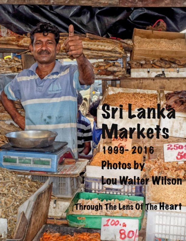 Sri Lanka Markets 1999-2016 nach Lou Walter Wilson anzeigen