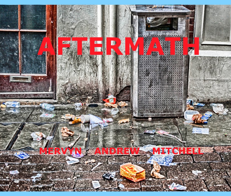 View Aftermath by MERVYN ANDREW MITCHELL