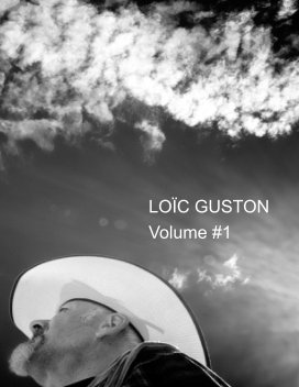 LOÏC GUSTON Volume #1 book cover
