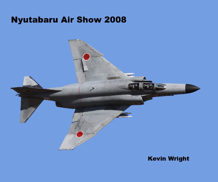 View Nyutabaru Air Show 2008 by Kevin Wright