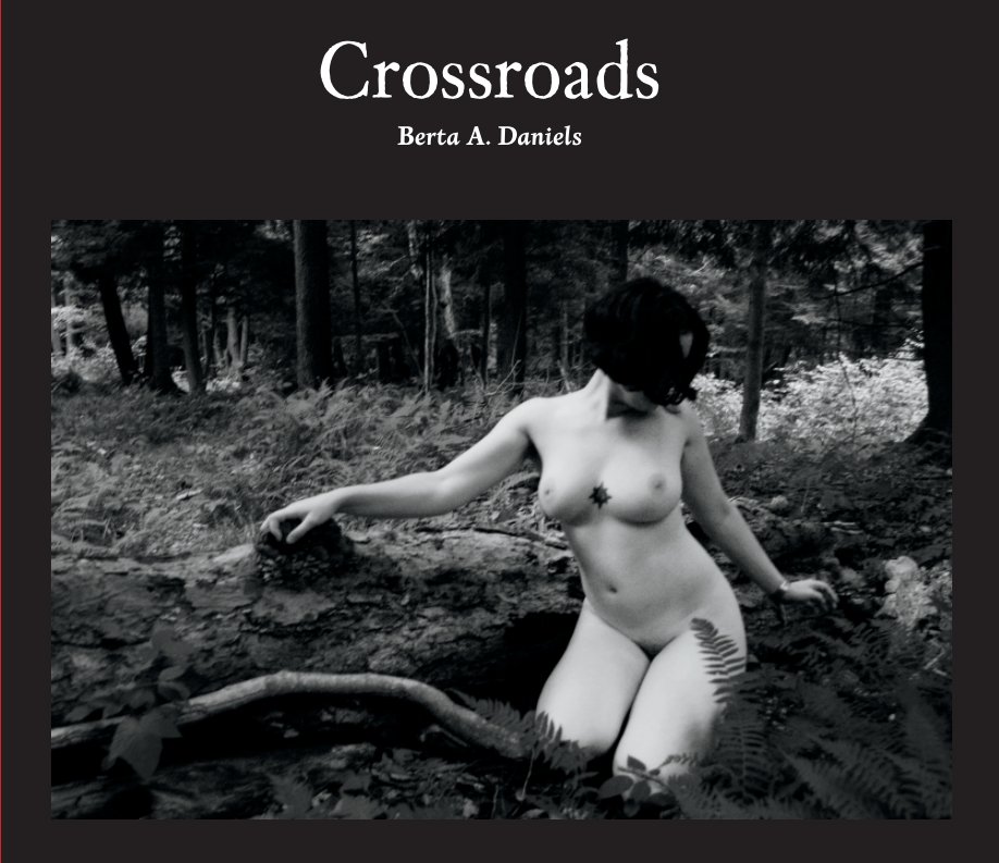 View Crossroads by Berta Daniels