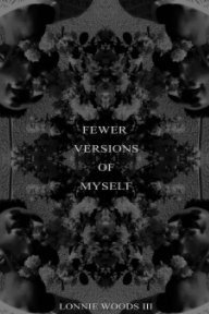 Fewer Versions Of Myself book cover