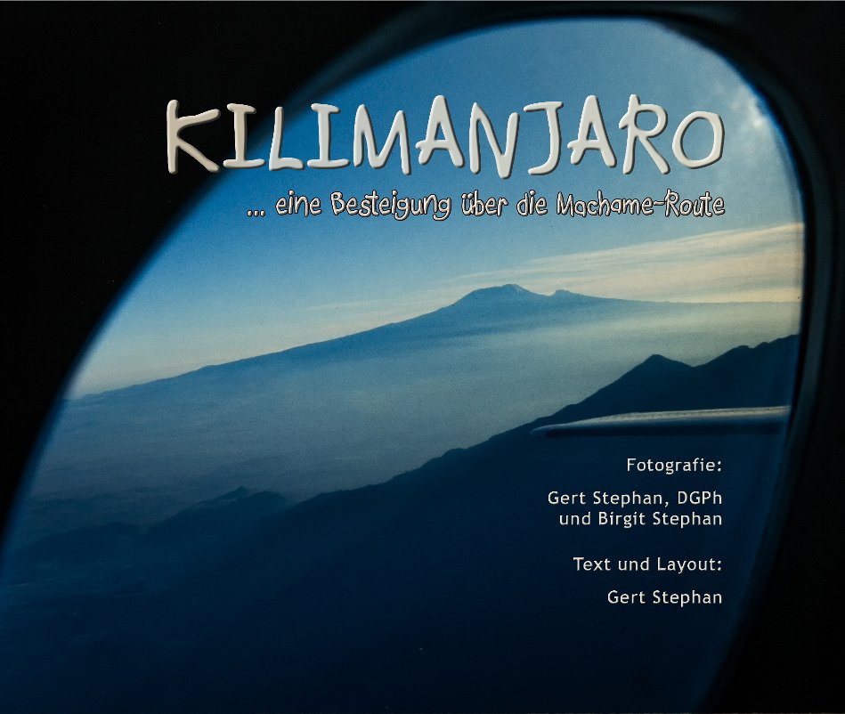 View Kilimanjaro by Gert Stephan, DGPh