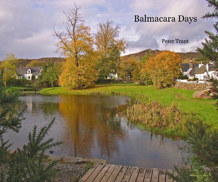 View Balmacara Days by Peter Trant