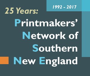 25 Years: Printmakers' Network of Southern New England book cover