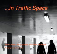 ...in Traffic Space book cover
