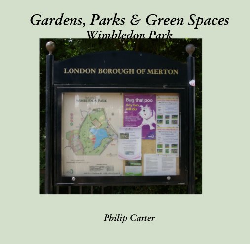 Ver Gardens, Parks & Green Spaces Wimbledon Park por Philip Carter