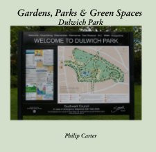 Gardens, Parks & Green Spaces Dulwich Park book cover