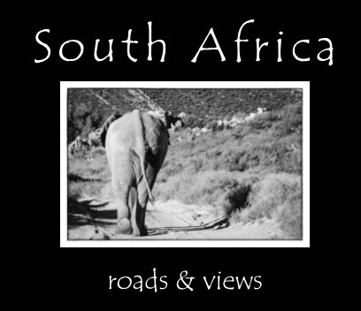 South Africa 2017 - Roads & Views book cover