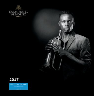 Festival da Jazz 2017 : Kulm Edition book cover