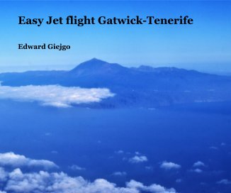 Easy Jet flight Gatwick-Tenerife book cover