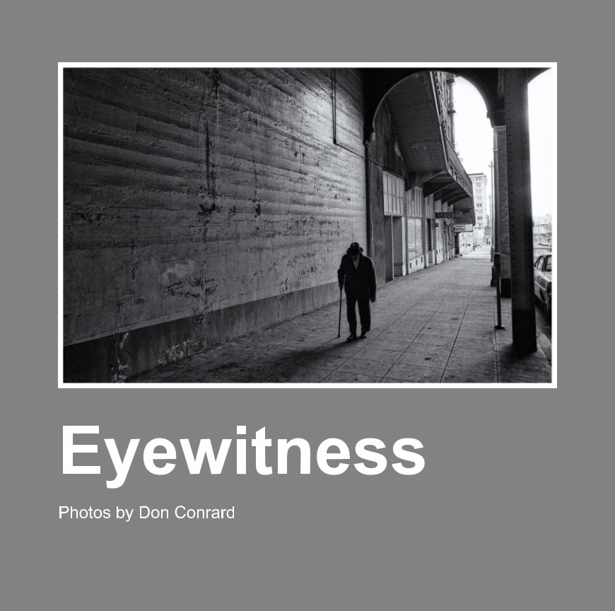 Visualizza Eyewitness di Don Conrard