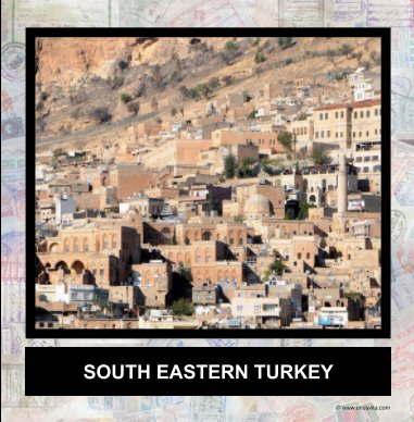 South Eastern Turkey 2016 book cover