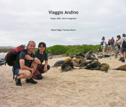 Viaggio Andino Giugno 2005, diario fotografico book cover