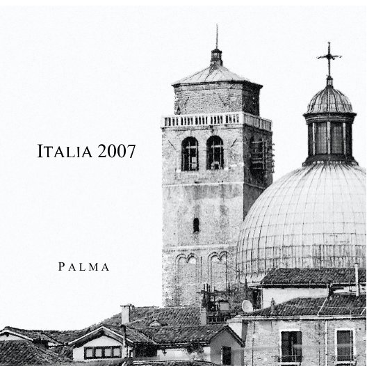 Ver Italia 2007 por James Palma