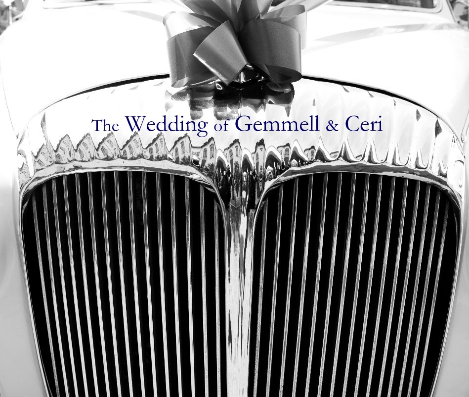 View The Wedding of Gemmell & Ceri by Ceri Williams