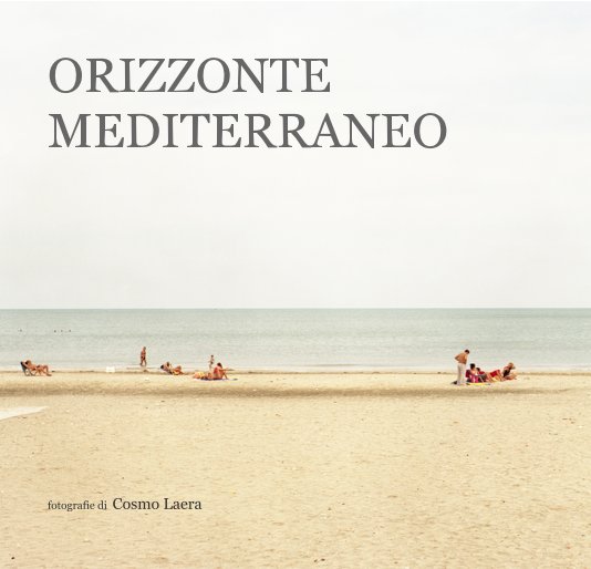 View ORIZZONTE MEDITERRANEO by Cosmo Laera