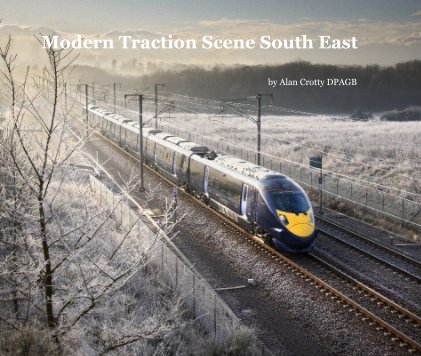 Modern Traction Scene South East book cover