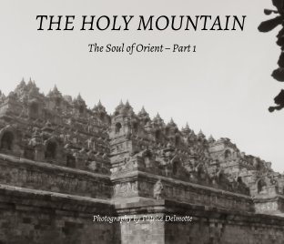 THE HOLY MOUNTAIN - The Soul of Orient - ProLine Pearl Photo Paper - 25x20 cm book cover