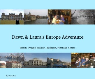 Dawn & Laura's Europe Adventure book cover