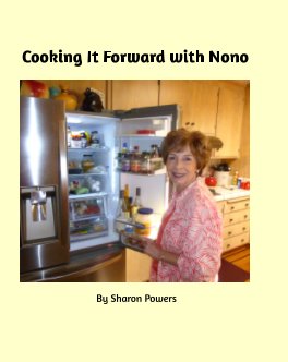 Cooking It Forward with Nono book cover