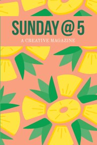 Sunday @ 5 Vol 1 Issue 1 book cover