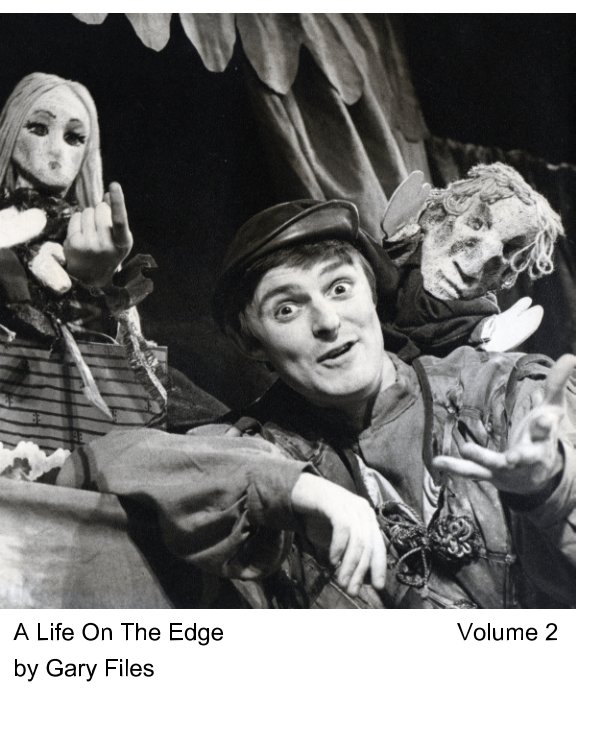 View A Life On The Edge - Volume 2 by Gary Files