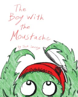 The Boy With The Moustache book cover