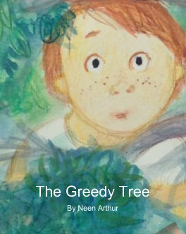 The Greedy Tree book cover
