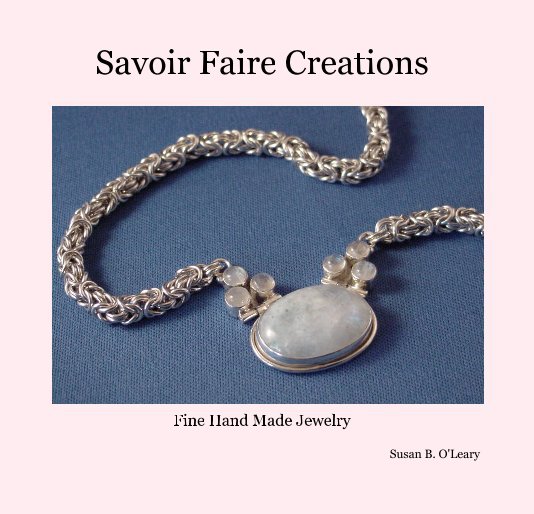 View Savoir Faire Creations by Susan B. O'Leary
