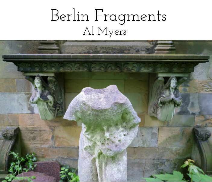 Visualizza Berlin Fragments di Al Myers