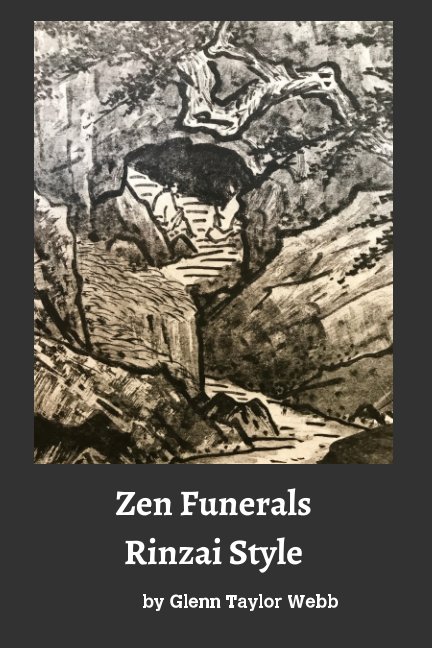 Zen Funerals nach Glenn Taylor Webb anzeigen