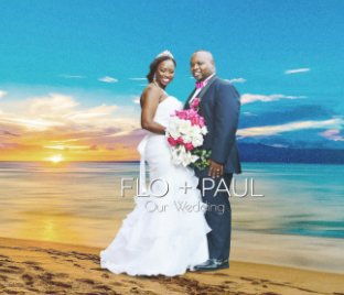 Flo and Paul Our Wedding Story book cover