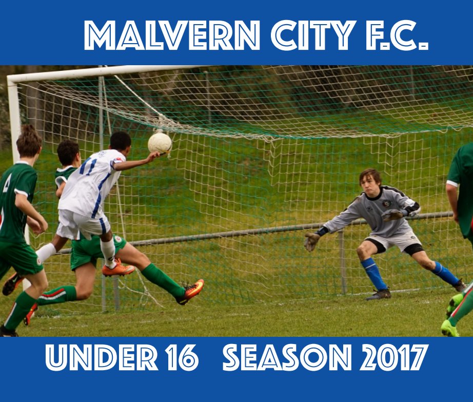View Malvern City Football Club  U16  Season 2017 by Paul & Isaac Rozental