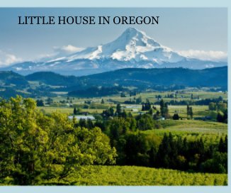 LITTLE HOUSE IN OREGON book cover