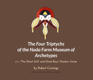 The Four Triptychs of the Nada Farm Museum of Archetypes book cover