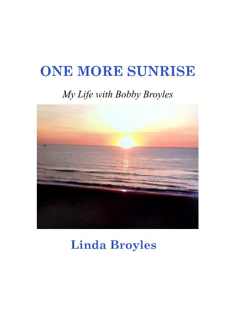 One More Sunrise nach Linda Broyles anzeigen