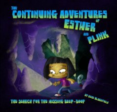 The Continuing adventures of Esther and Plink book cover