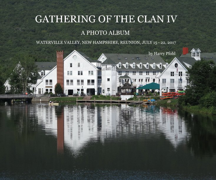 Visualizza GATHERING OF THE CLAN IV di Harry Pfohl