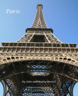 Paris By John and Kathy Nowell book cover