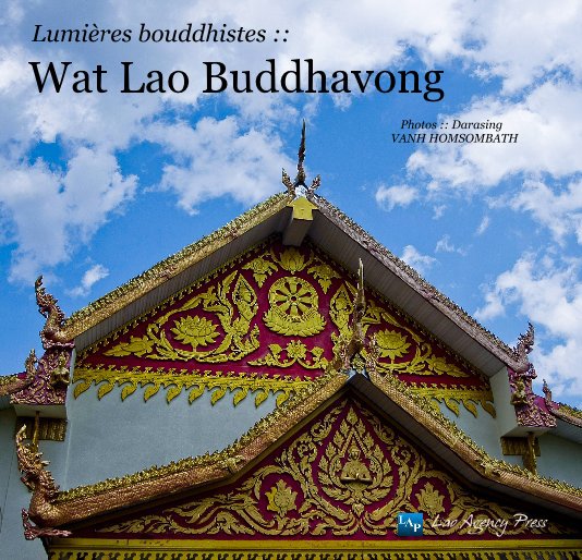 View Wat Lao Buddhavong by Photos :: Darasing