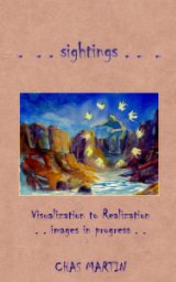SIGHTINGS: Visualization to Realization book cover