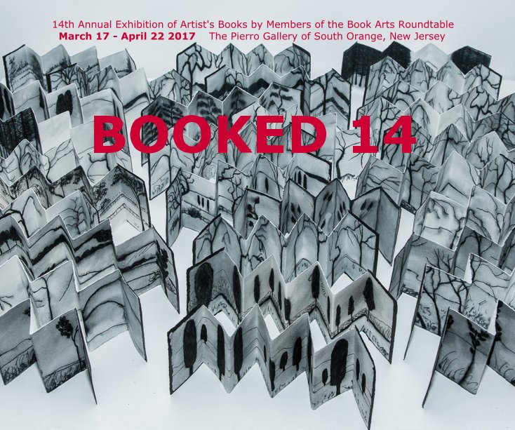 View BOOKED 14 by Book Arts Roundtable