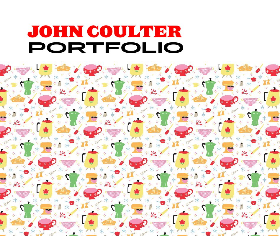 View JOHN COULTER PORTFOLIO by jecoulter