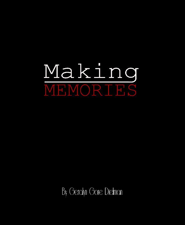 Making Memories nach Designed By Carrie Pauly anzeigen