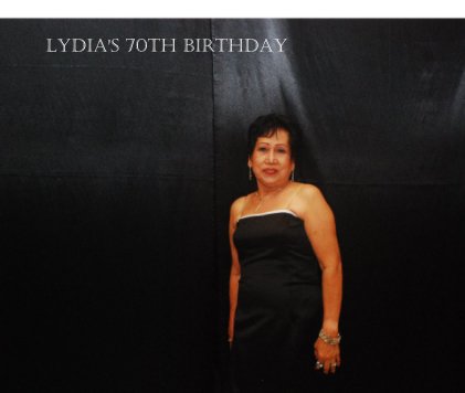 Lydia's 70th Birthday book cover