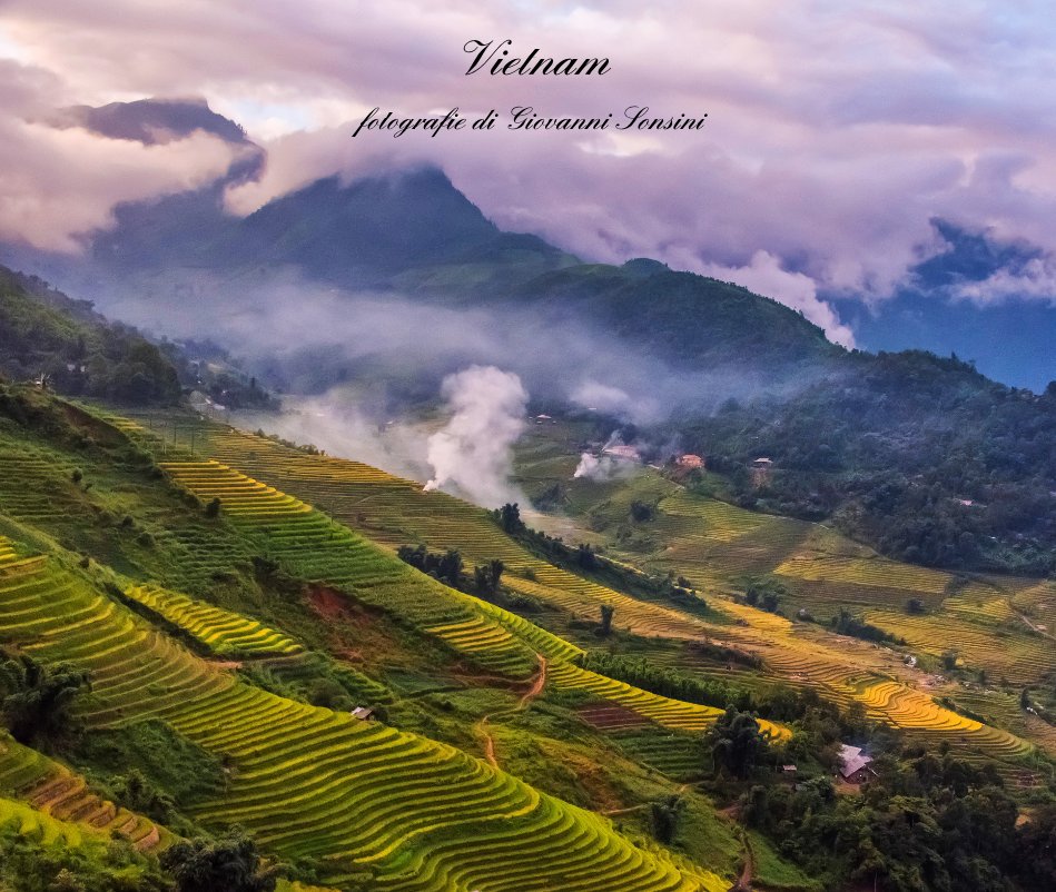 Visualizza Vietnam di fotografie di Giovanni Sonsini