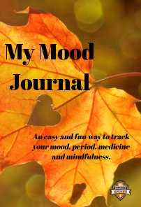 My Mood Journal, Autumn Colours (6 Months) book cover