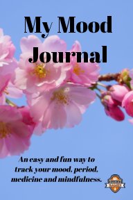 My Mood Journal, Sakura BW (6 Months) book cover